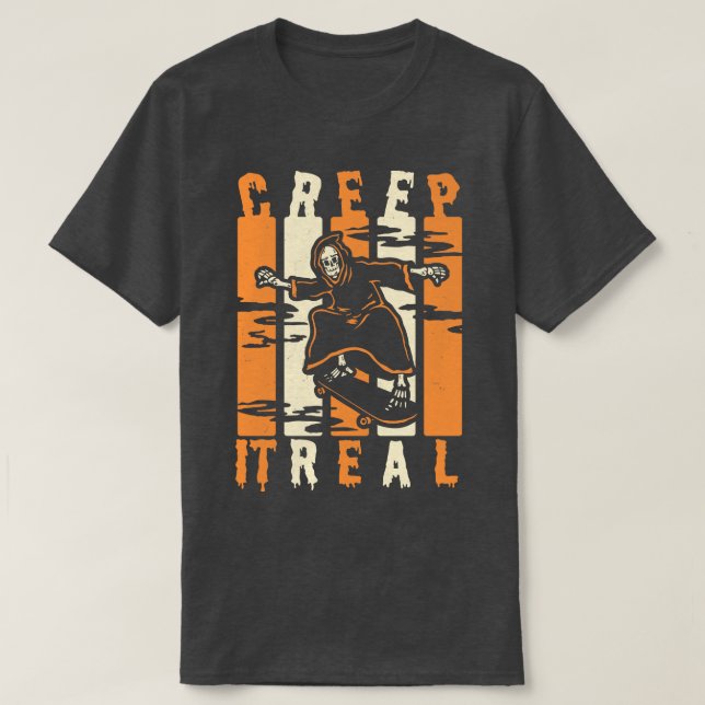 T-shirt Creep It Real Éffrayant Halloween Skeleton Skeleto (Design devant)