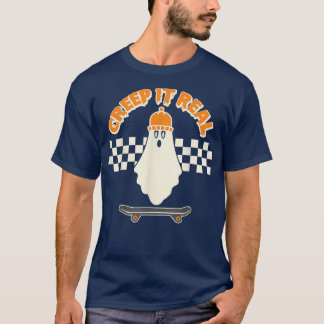 T-shirt Creep It Real Funny Ghost Skater Boy Skateboard Fu
