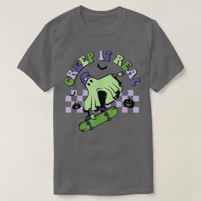 T-shirt Creep It Real Skateboard Ghost Halloween Funny Gro (Design devant)
