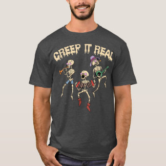 T-shirt Creep It Real Skeleton Jouer Musique Drôle Hallowe
