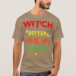 T-shirt Creep It Real sorcier Mieux Avoir Mon Bonbon Happy