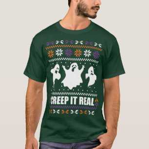 T-shirt CREEP IT VRAIMENT Drôle Halloween laide Fantôme de