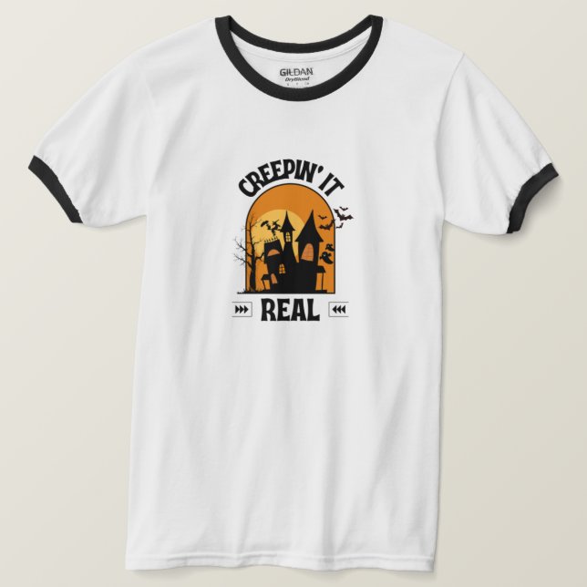T-shirt Creepin it Real Team Shirt (Design devant)