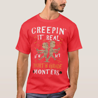T-shirt Creepin'It Real Avec Mon Hal Monstres De 4E Année