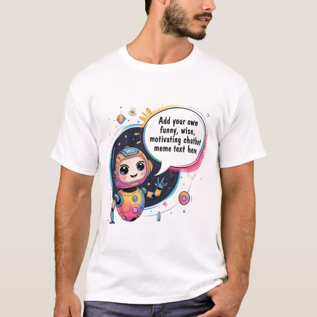 T-shirt Créer des mèmes de chatbot avec des Modèles de des (Devant)