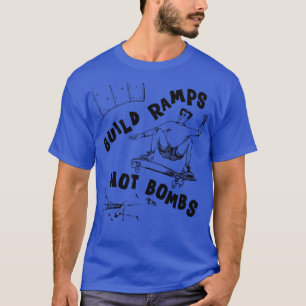 T-shirt Créer des rampes et non des bombes