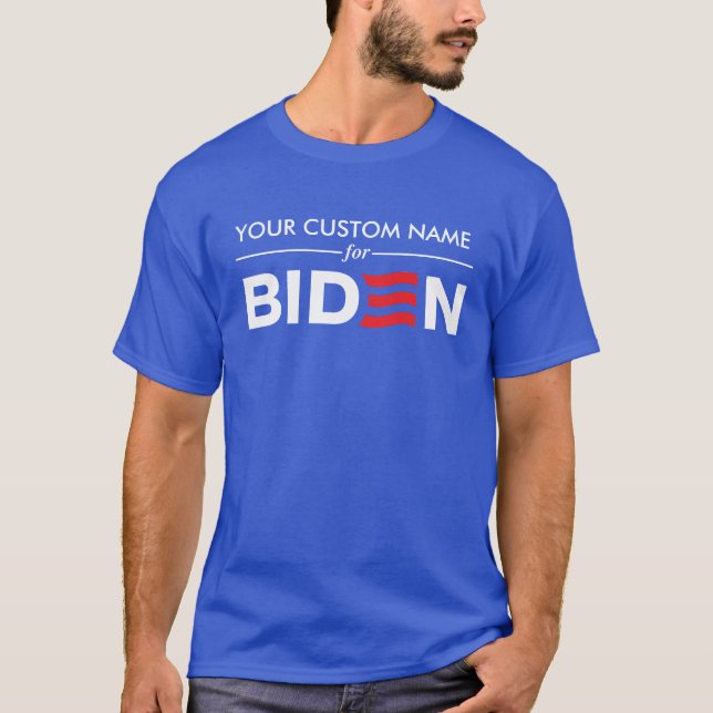 T-shirt Créer votre nom de groupe personnalisé pour Biden  (Devant)