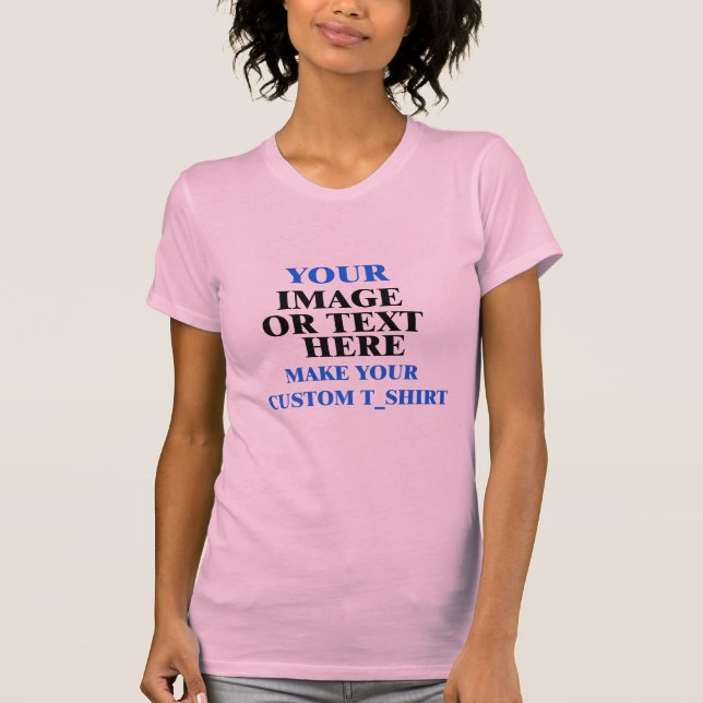 T-shirt Créer votre propre femme fille amie hot bod Funny (Devant)