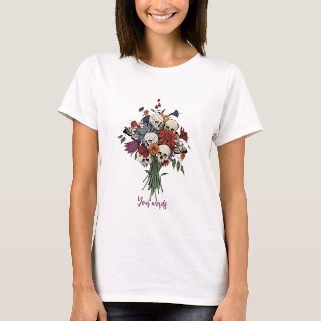 T-shirt Créez vos propres fleurs de bouquet de crâne (Devant)