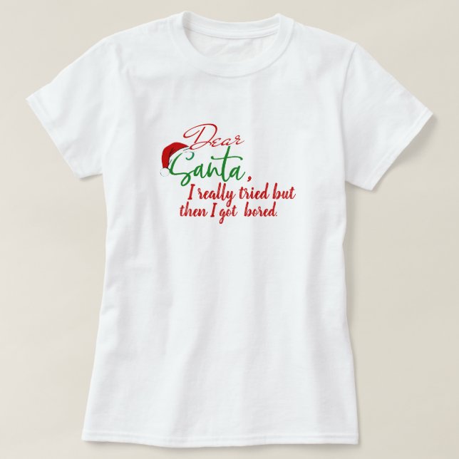 T-shirt Créez Votre Propre Cher Père Noël, Noël Drôle (Design devant)