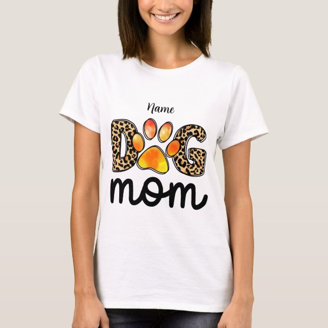 T-shirt Créez votre propre mère de chien (Devant)