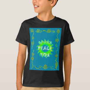 T-shirt Créez Votre Propre Shalom Peace Soyez Avec Vous To