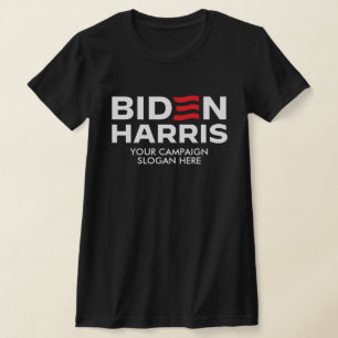 T-shirt Créez votre propre Slogan de campagne Biden Harris