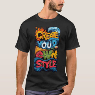 T-shirt Créez Votre Propre Style