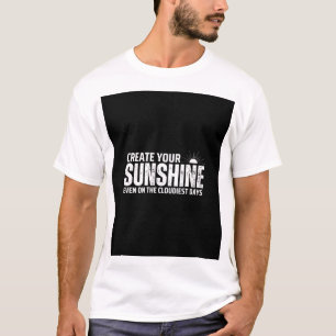 T-shirt Créez votre soleil