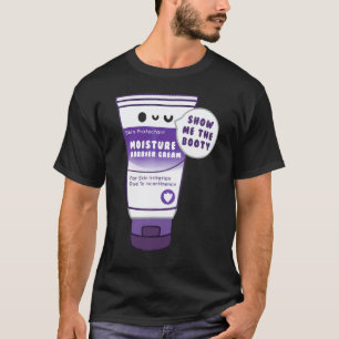 T-shirt Crème d'incontinence Montre-moi le derrière Infir