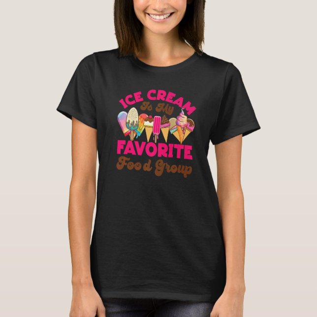 T-shirt Crème glacée Cone Popsicle Crème glacée Est Mon Fa (Devant)
