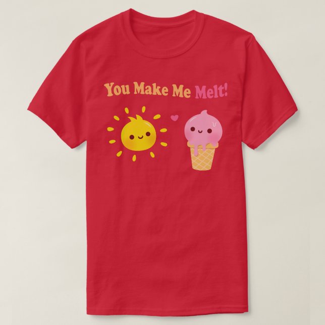 T-shirt Crème glacée mignonne et soleil Vous me faites fon (Design devant)