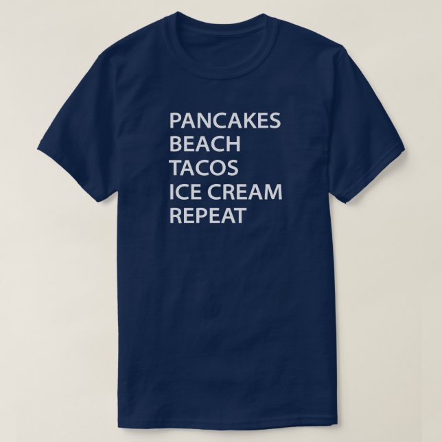 T-shirt Crêpes Plage Tacos Glace Répète (Design devant)
