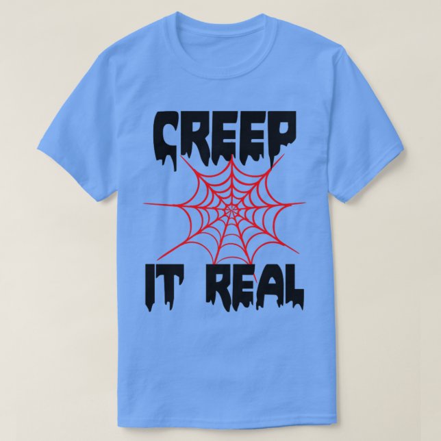 T-shirt Creuse it Real drôle Halloween tee (Design devant)