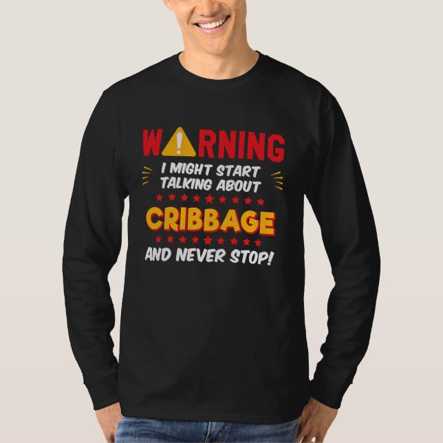 T-shirt Cribbage Player Saying Joke Graphic (Devant)