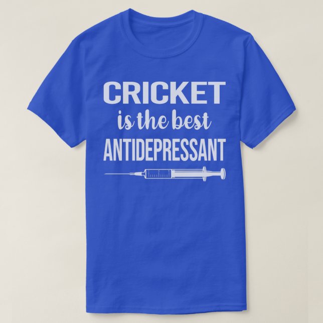 T-shirt Cricket antidépresseur (Design devant)