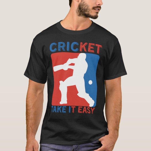 T-SHIRT CRICKET PRENEZ-LE FACILEMENT - CRICKET LOVER (Devant)