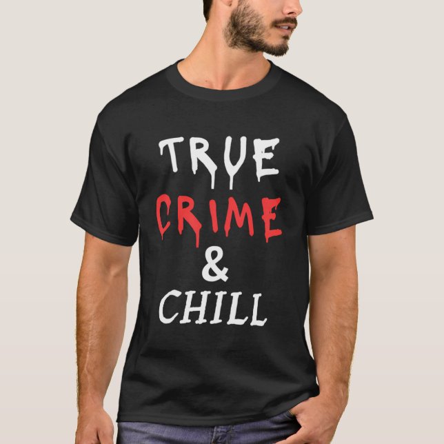 T-shirt Criminalité Véritable Et Friste Fantaisie (Devant)