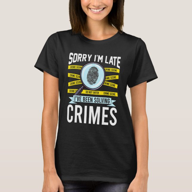 T-shirt Criminologist Criminology True Crime Fan (Devant)