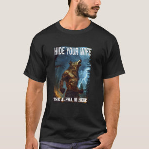 T-shirt Cringe Alpha Wolf Werewolf Cacher Votre Femme L'Al