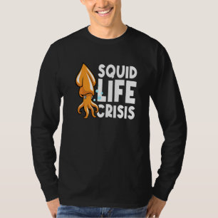 T-shirt Crise de vie du calmar Pieuvre  Seiche Calmar  2