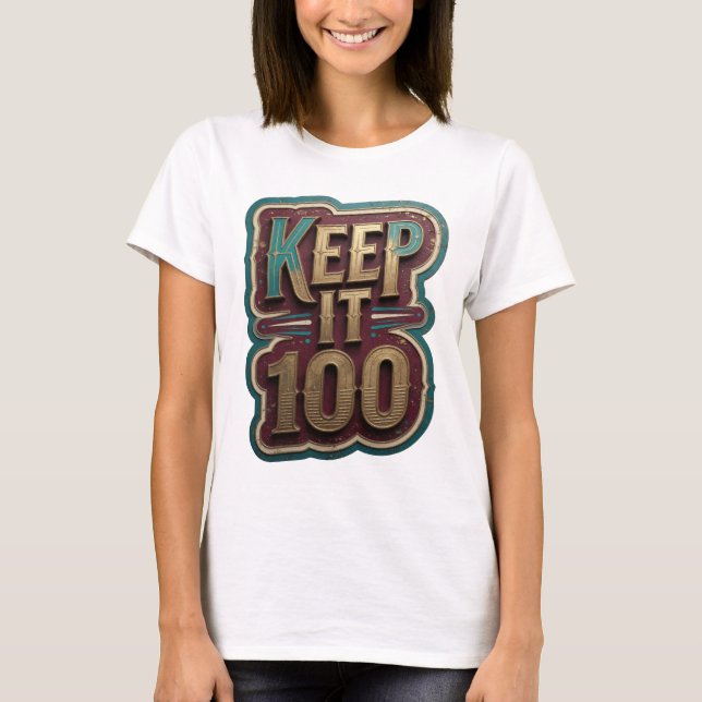 T-shirt Crisp Gold KEEP IT 100 Conception personnalisée v2 (Devant)