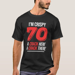 T-shirt Crispy 70E Anniversaire 70 Ans Hommes Femmes Cris