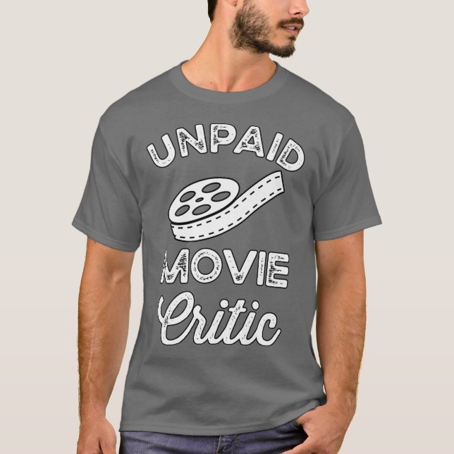 T-shirt Critique de cinéma non payé Lover réalisateur amus (Devant)