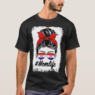 T-shirt Croatie Drapeau Croate Maman Messy Bun Maman Vie