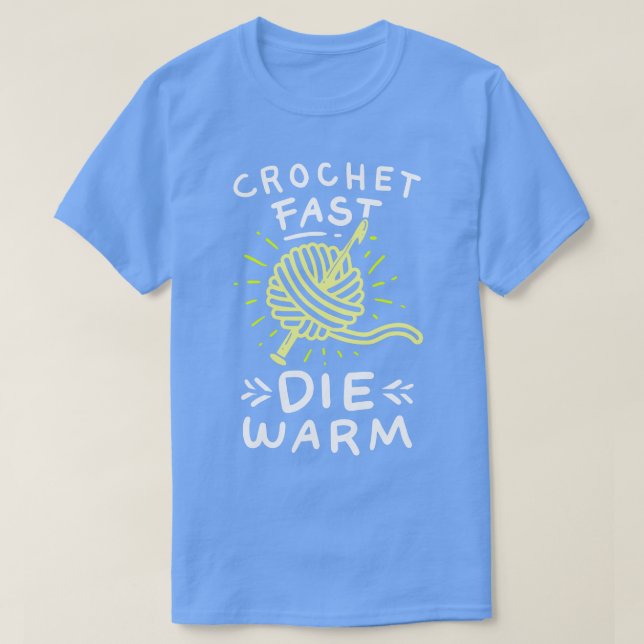 T-shirt Crochet Crochet Fast Die Chaud (Design devant)