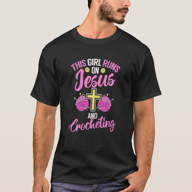 T-shirt Crocheter Les Filles Crochet Coule Sur Jésus Et Cr (Devant)