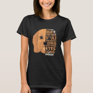 T-shirt Croient qu'ils ont des âmes Chien Caniche Jouet Vi