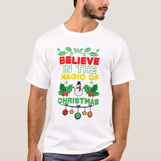 T-shirt Croire à la magie de Noël (Devant)