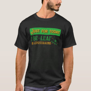 T-shirt Croire Aux Lutins Aujourd'hui Prof Chanceux St Pat