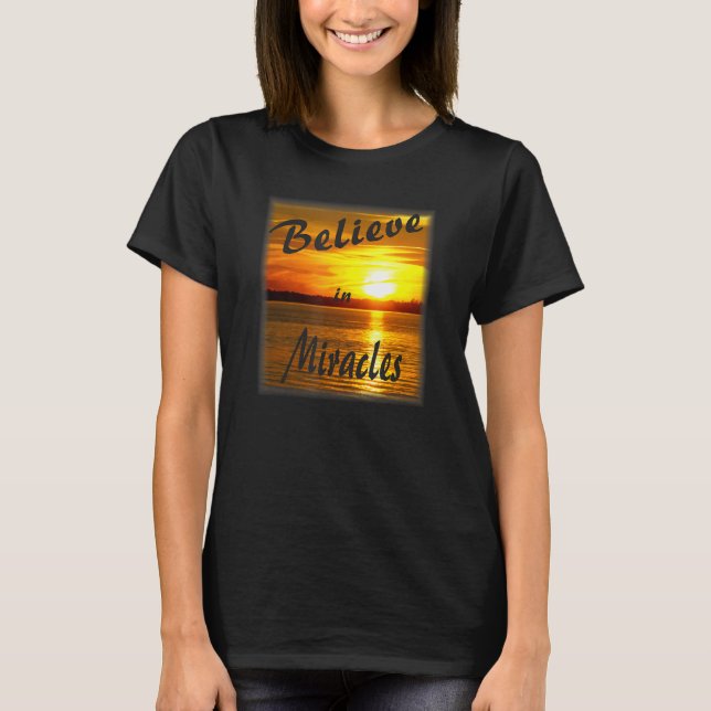 T-shirt Croire Aux Miracles (Devant)