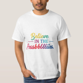 T-shirt Croire aux possibilités