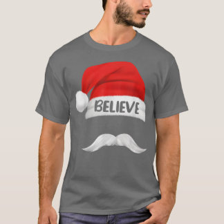T-shirt Croire Citation sur le Père Noël Moustache pour ho