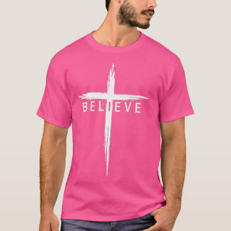 T-shirt Croire Croix chrétienne Jésus Christ chrétiens Moi