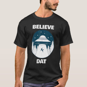 T-shirt Croire Da Enlèvement De Soucoupe Volante