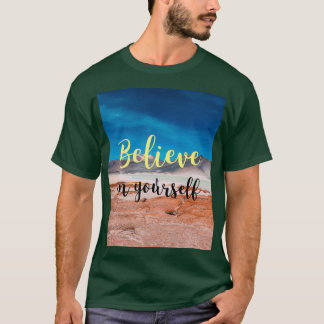 T-shirt croire en soi-même croyance expression motivation