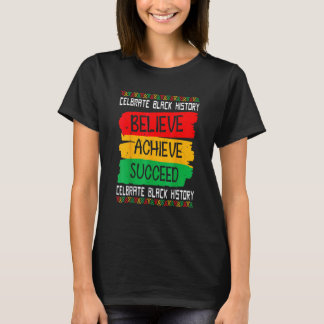 T-shirt Croire Réussir Réussir Mois de l'histoire des Noir