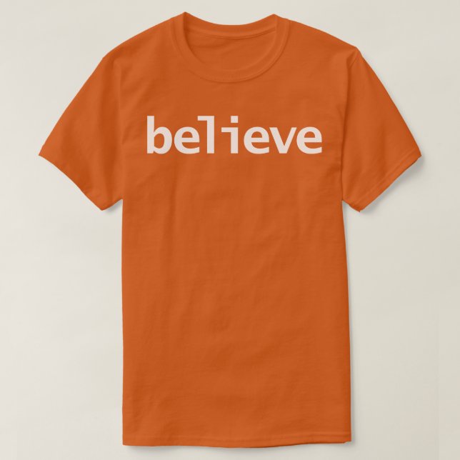 T-shirt Croire une typographie minimale Texte blanc (Design devant)