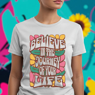 T-shirt Crois Au Voyage De Ta Vie