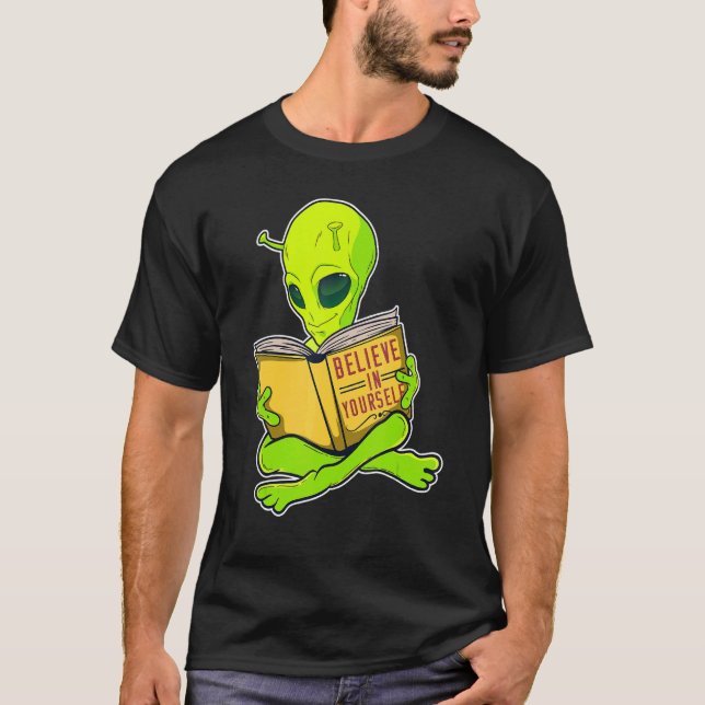 T-shirt Crois En Toi Comme Un Alien Alien De L'Espace (Devant)